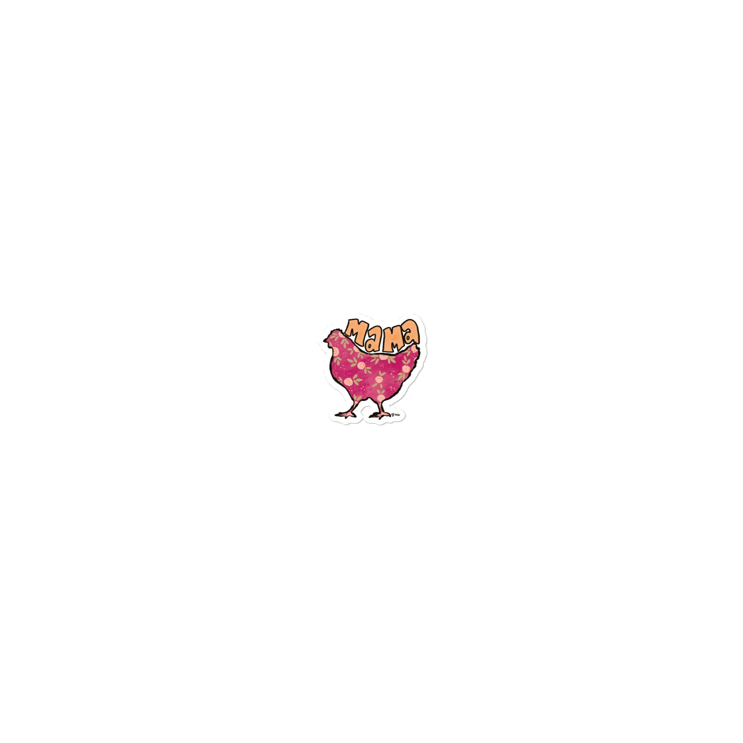 Mama hen Bubble-free sticker
