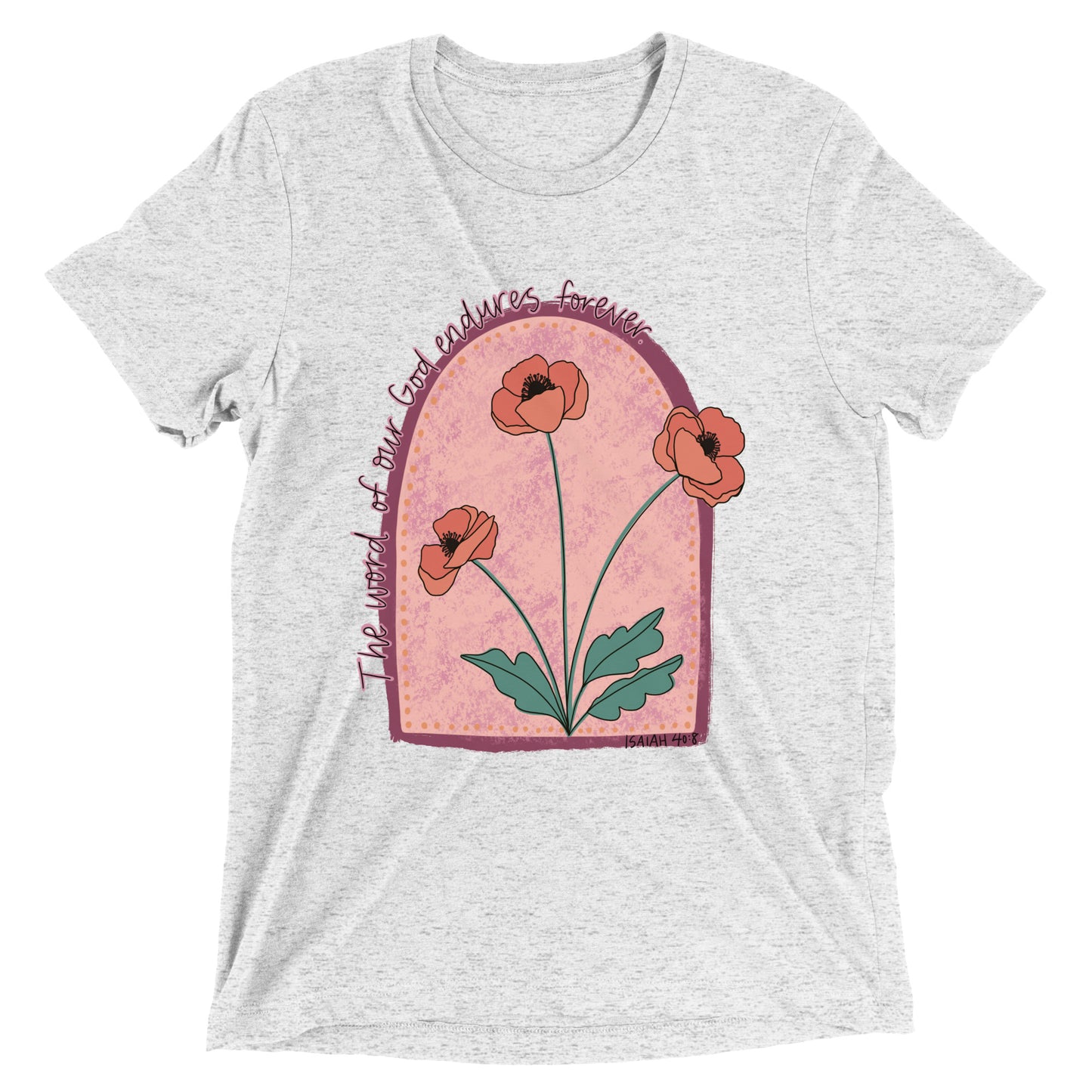 Christian Graphic Tee with Beautiful Florals and Inspiring Scripture Short sleeve t-shirt