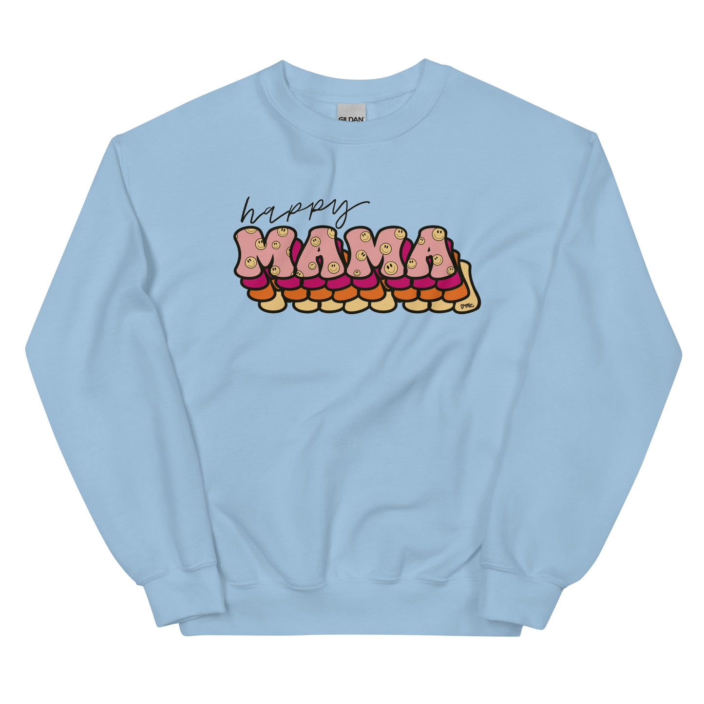 Happy mama Unisex Sweatshirt