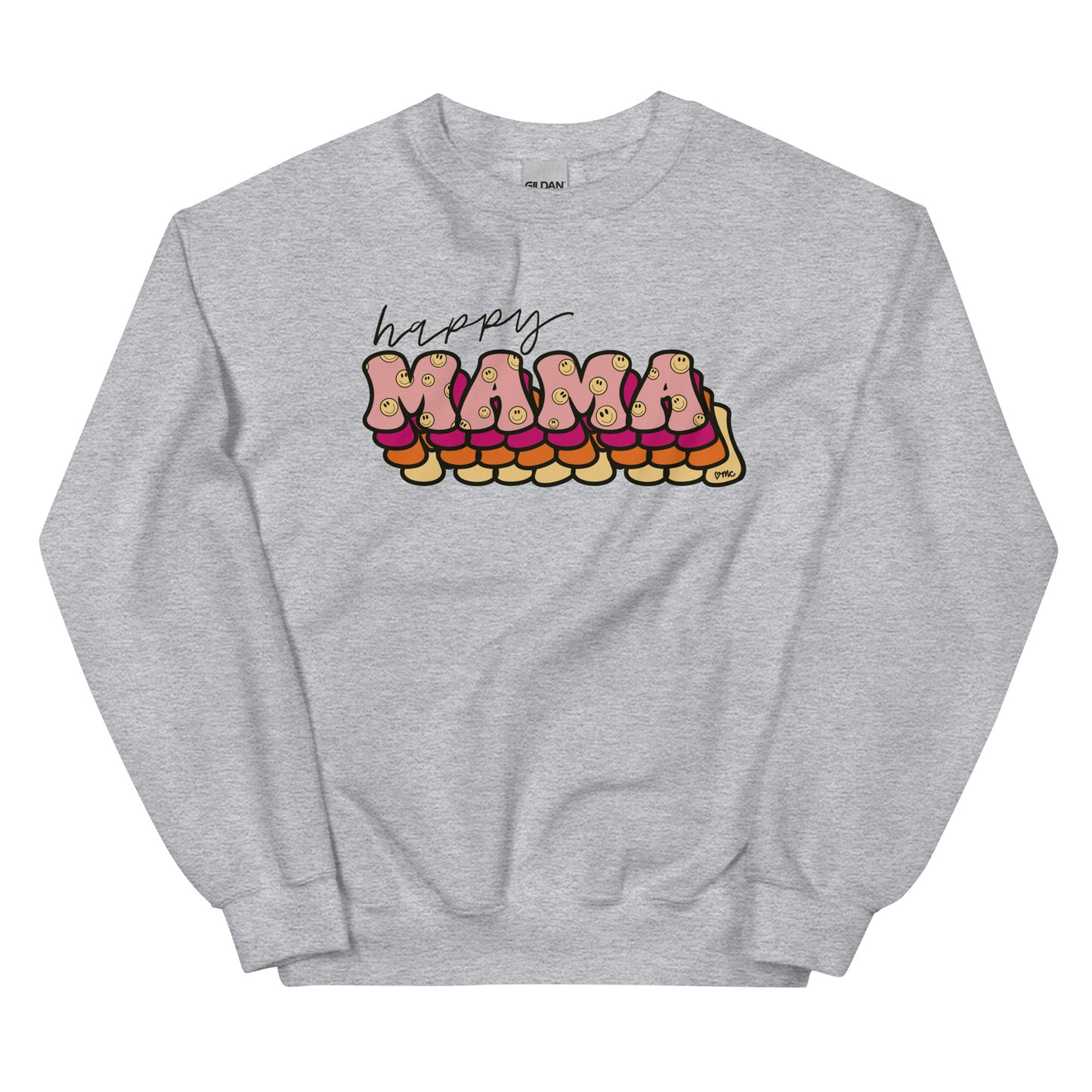 Happy mama Unisex Sweatshirt